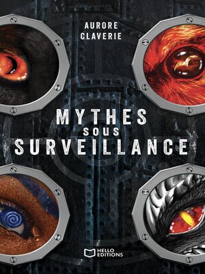 cover image of Mythes sous surveillance